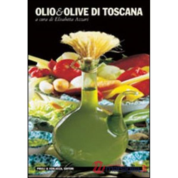Olio & olive di Toscana