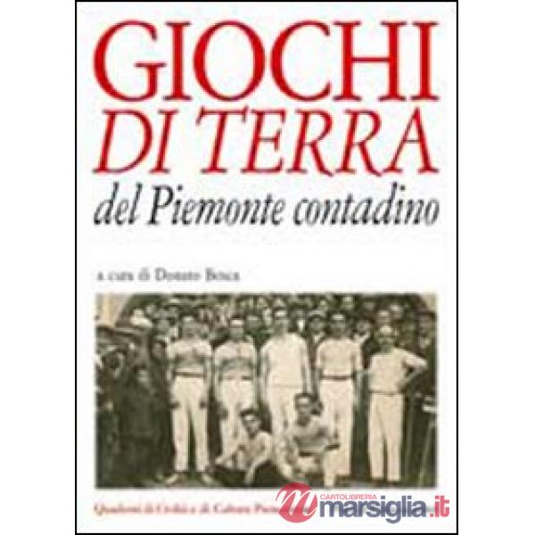 Giochi di terra del Piemonte contadino