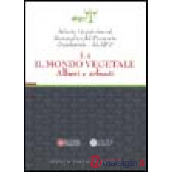 Atlante linguistico ed etnografico del Piemonte occidentale (A.L.E.P.O.). Con CD-ROM. Vol. 1/1: Il mondo vegetale. Alberi e arbu