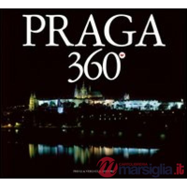 Praga 360°. Ediz. trilingue