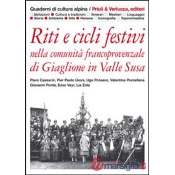 Riti e cicli festivi nella comunità francoprovenzale di Giaglione in valle Susa