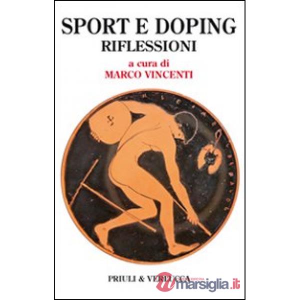 Sport e doping. Riflessioni