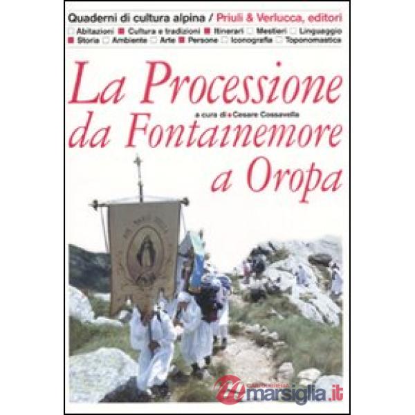 Processione da Fontainemore a Oropa (La)