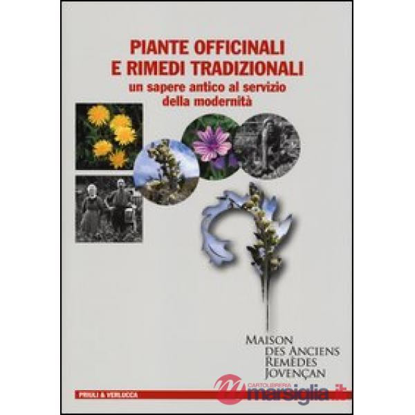 Piante officinali e rimedi tradizionali. Un sapere antico al servizio della mode