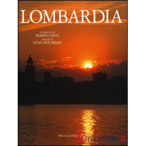 Lombardia. Ediz. italiana e inglese