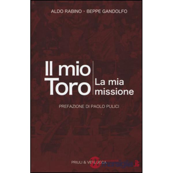 Mio toro. La mia missione (Il)