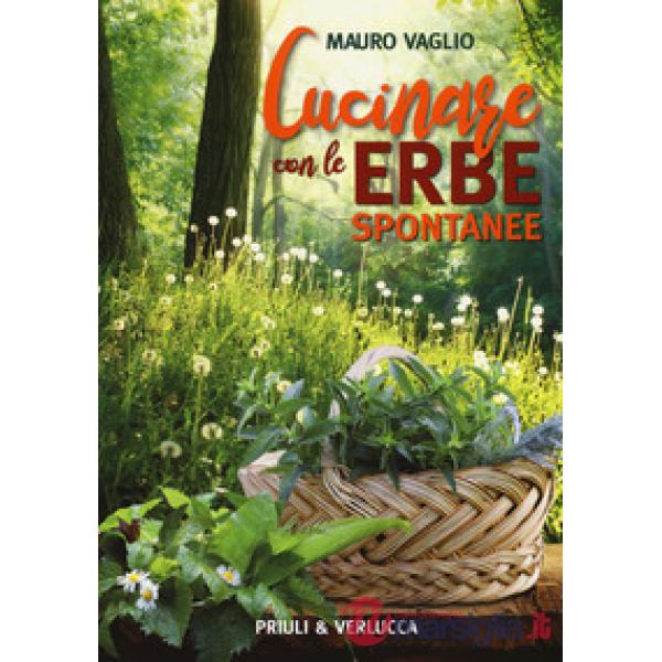 Cucinare con le erbe spontanee