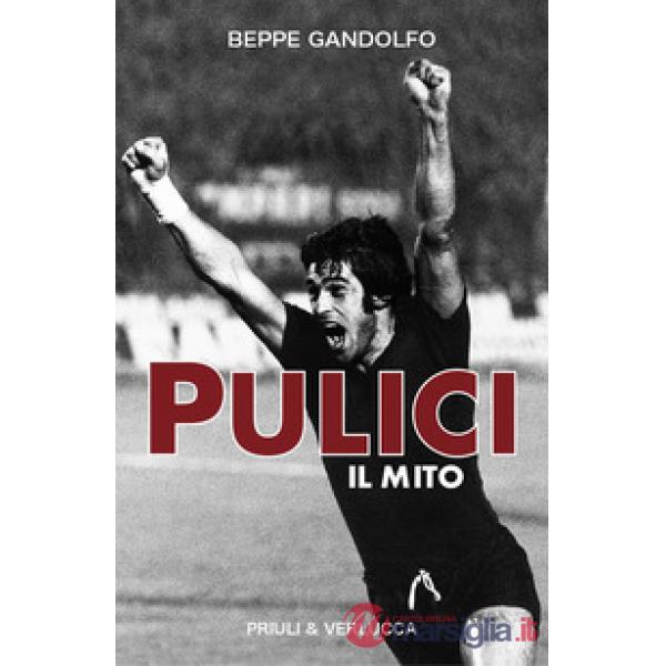 Pulici. Il mito