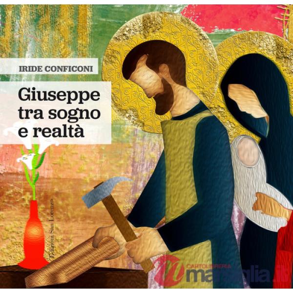 Giuseppe, tra sogno e realtà