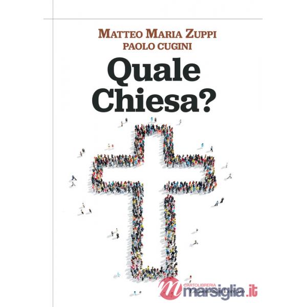 Quale Chiesa?