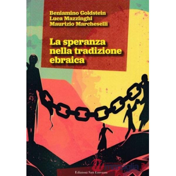 Speranza nella tradizione ebraica (La)