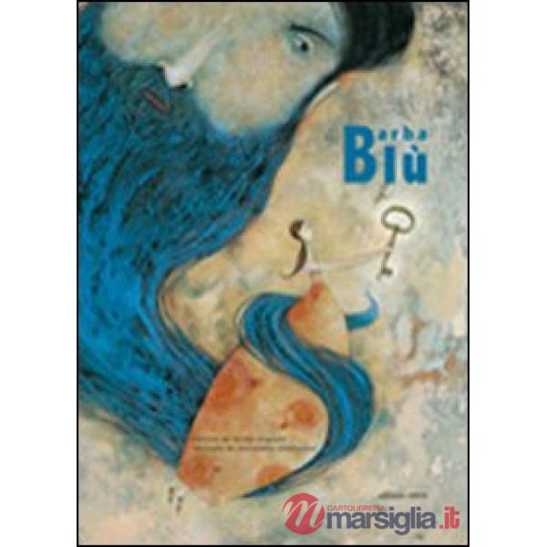 Barbablù. Ediz. illustrata