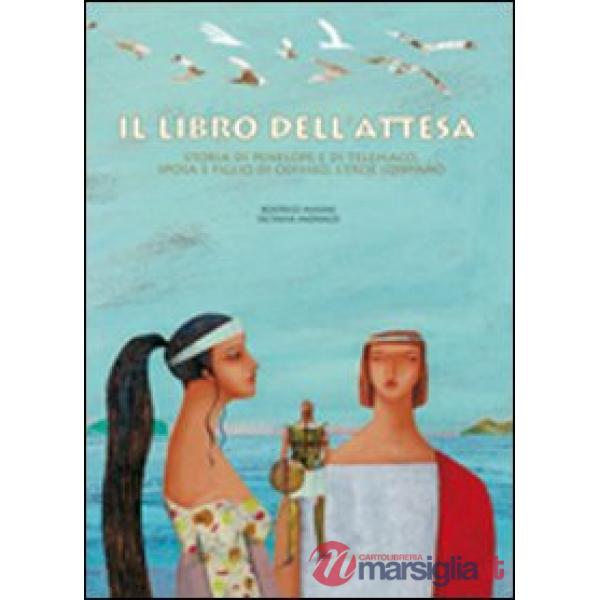 Libro dell'attesa. Ediz. illustrata (Il)