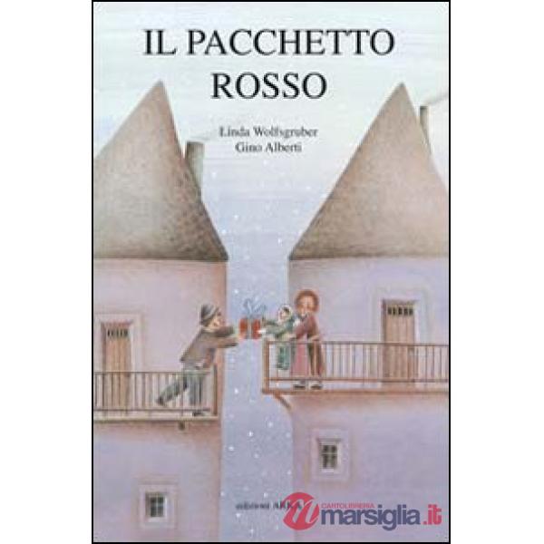 Pacchetto rosso. Ediz. illustrata (Il)