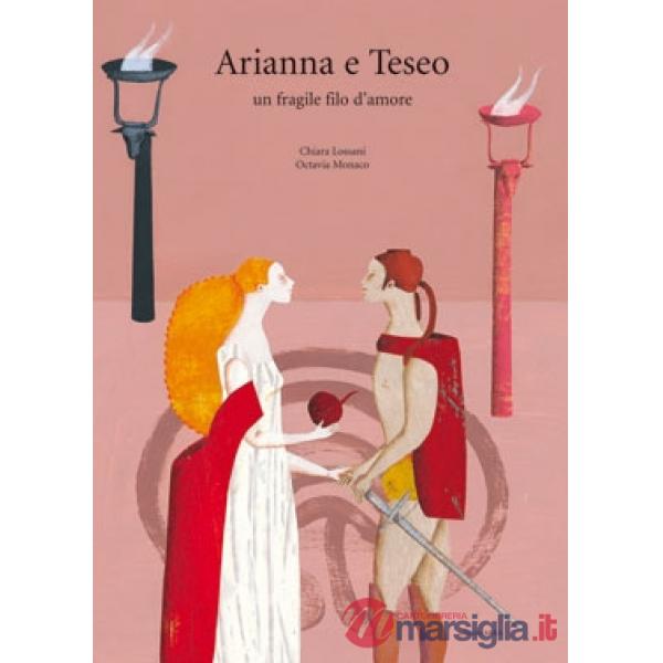 Arianna e Teseo. Un fragile filo d'amore