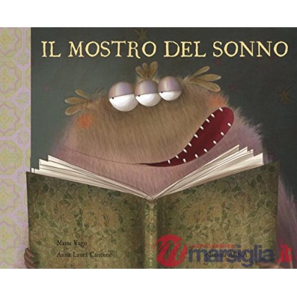 Mostro del sonno. Ediz. a colori (Il)