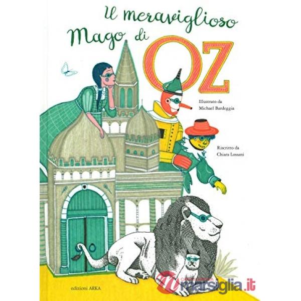Meraviglioso mago di Oz. Ediz. a colori (Il)