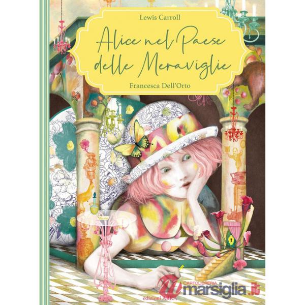 Alice nel paese delle meraviglie. Ediz. a colori