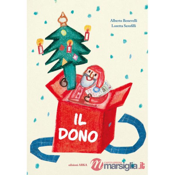 Dono. Ediz. a colori (Il)