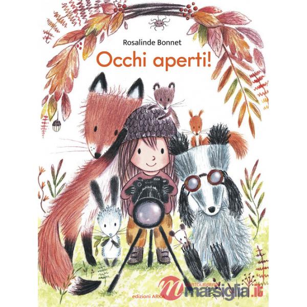 Occhi aperti! Ediz. a colori