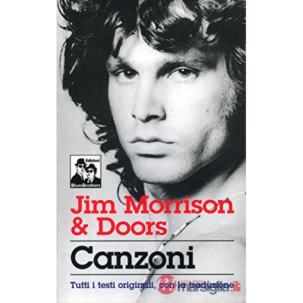 Jim Morrison & Doors. Canzoni