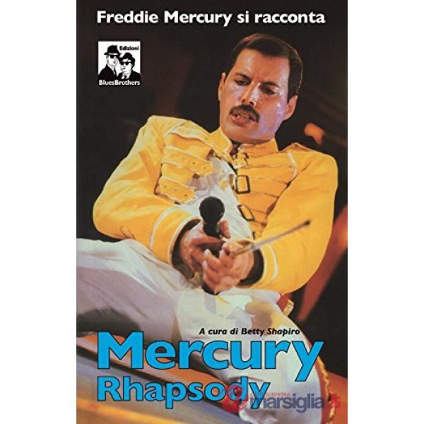 Mercury Rhapsody