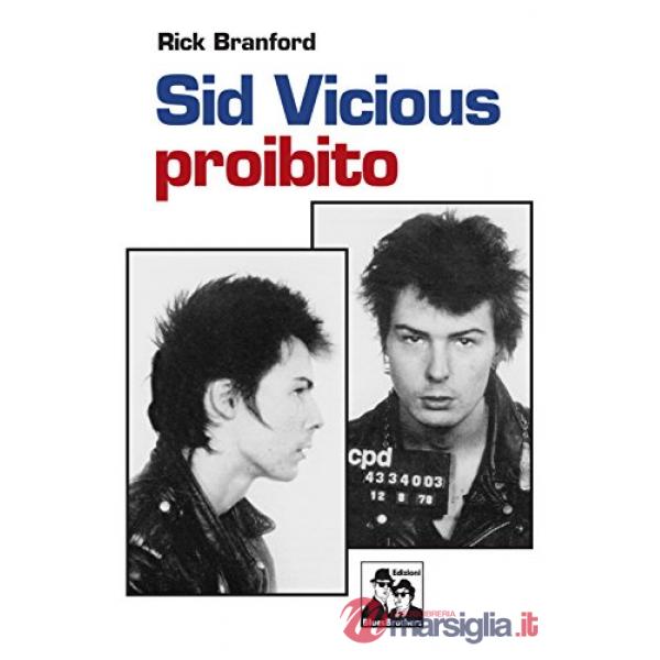 Sid Vicious proibito