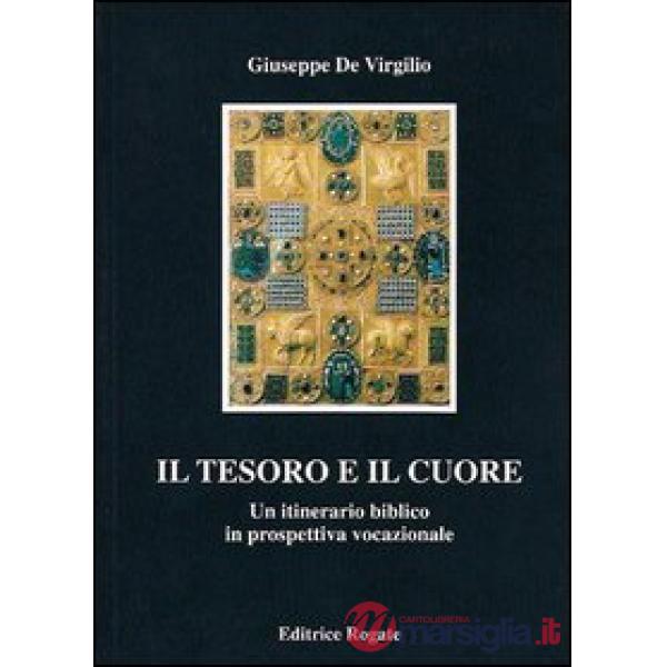 Tesoro e il cuore (Il)