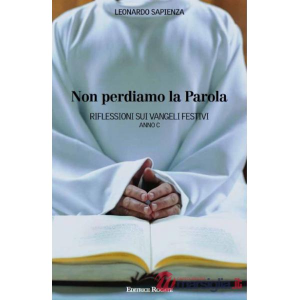 Non perdiamo la Parola