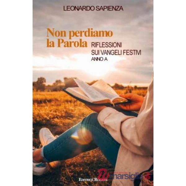 Non perdiamo la Parola