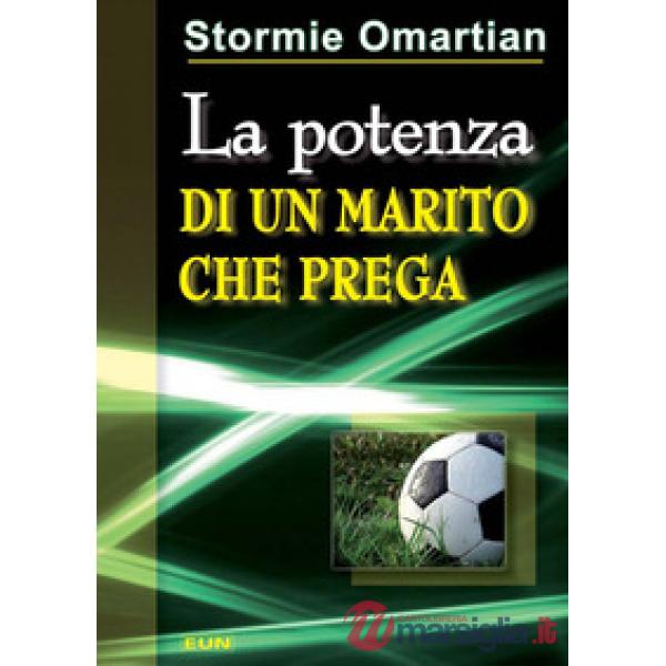 La potenza di un marito che prega