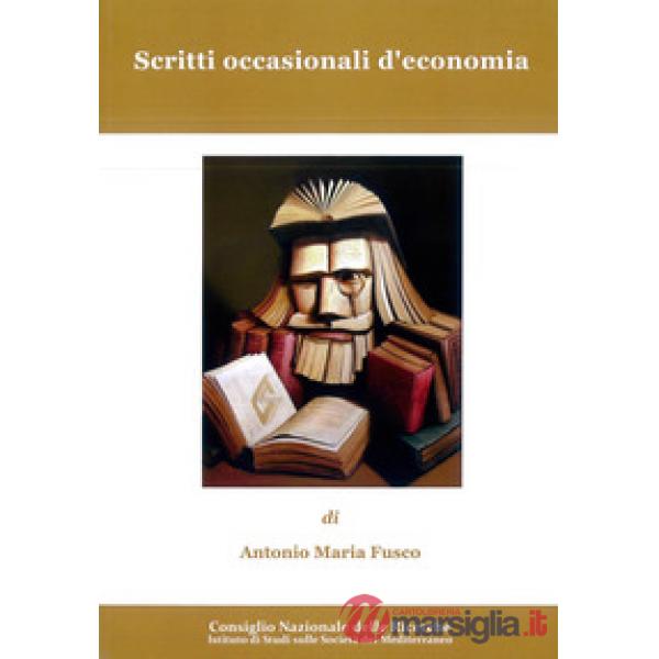 Scritti occasionali d'economia