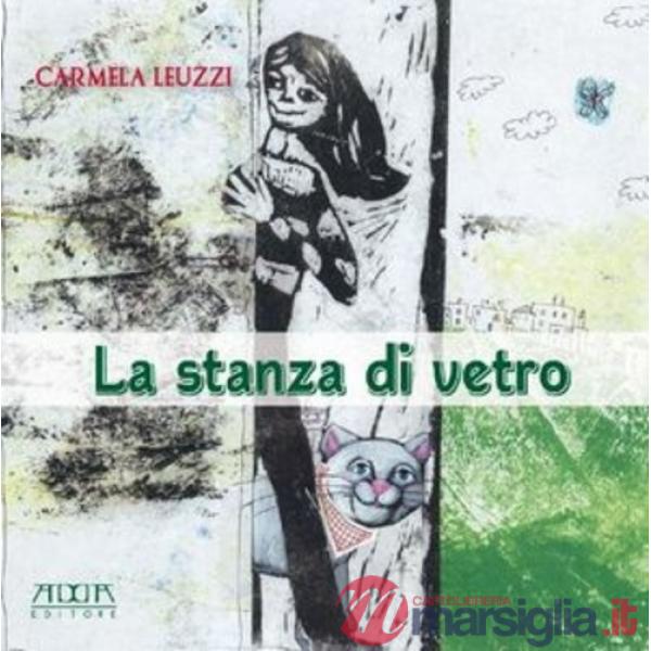 Stanza di vetro. Ediz. illustrata (La)
