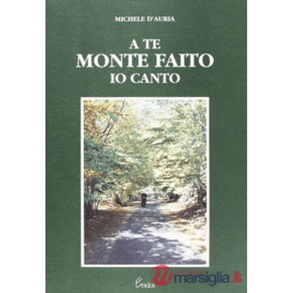 A te monte Faito io canto