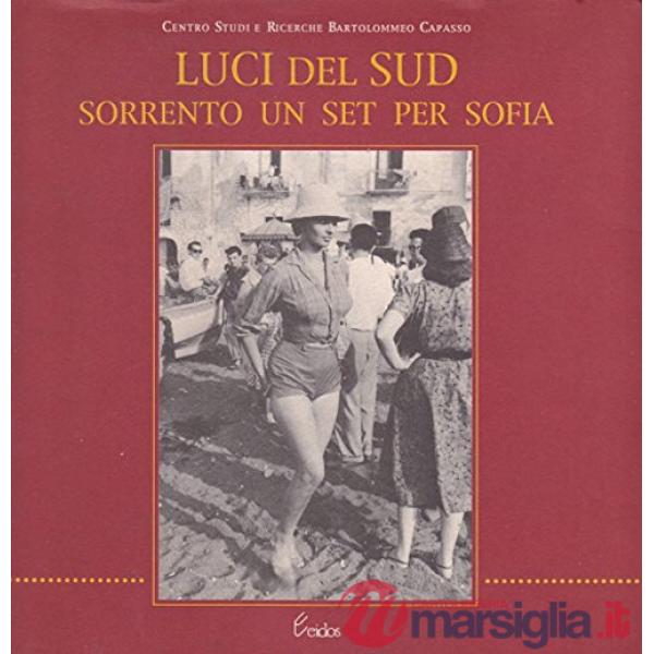 Luci del Sud. Sorrento un set per Sofia