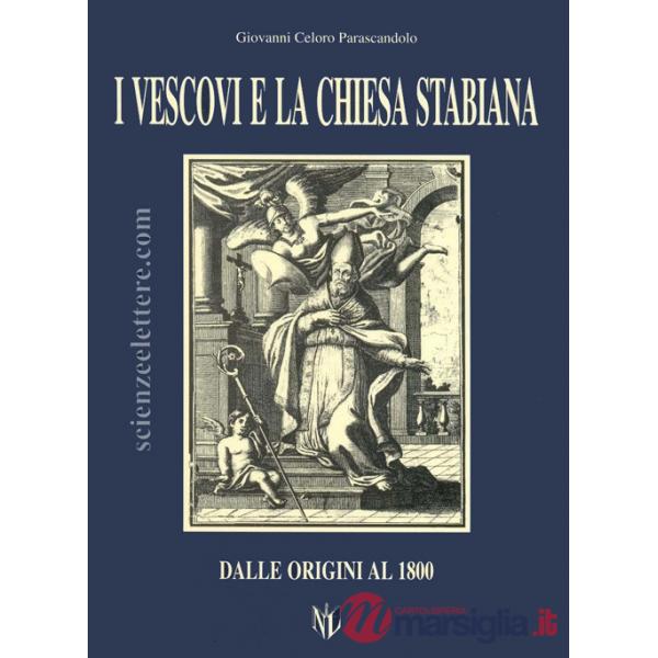 Vescovi e la Chiesa stabiana. Dal 1800 ad oggi (I)