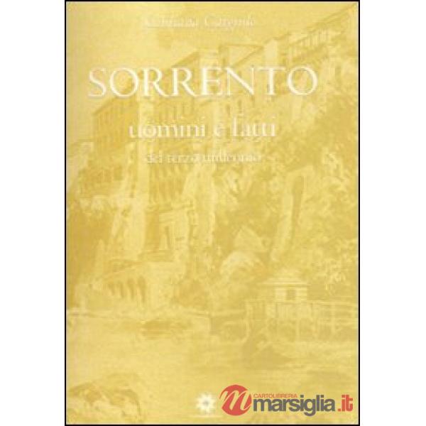 Sorrento. Uomini e fatti del terzo millennio