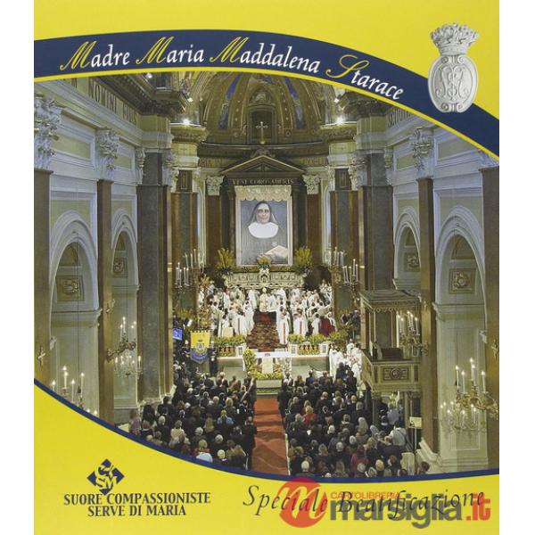 Maria Maddalena Starace. Speciale beatificazione
