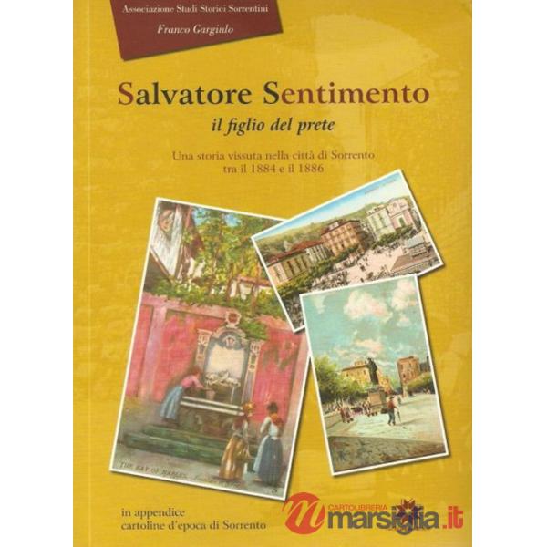 Dalvatore Sentimento. Il figlio del prete