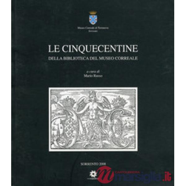 Cinquecentine nella biblioteca del Museo Correale (Le)