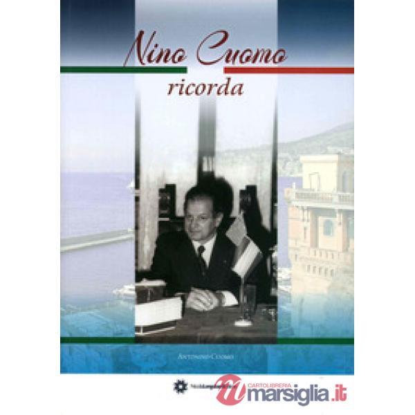 Nino Cuomo ricorda