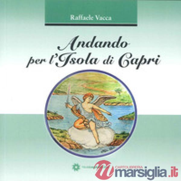 Andando per l'isola di Capri