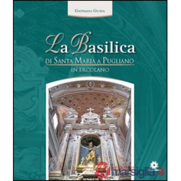 Basilica di Santa Maria a Pugliano in Ercolano (La)