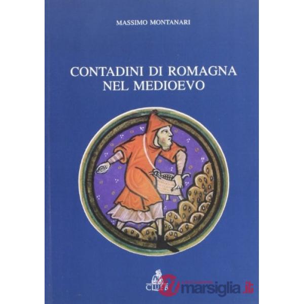 Contadini di Romagna nel Medioevo