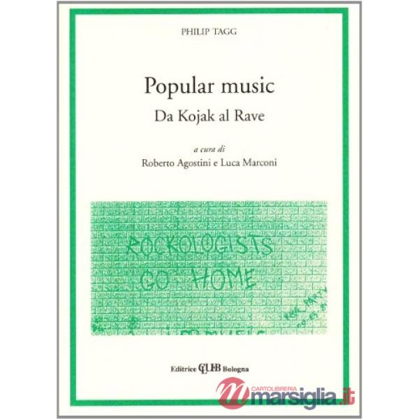 Popular music. Da Kojak al Rave