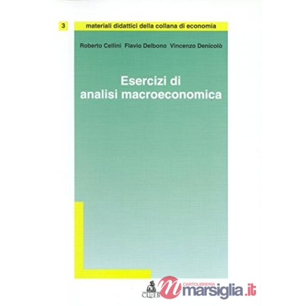 Esercizi di analisi macroeconomica
