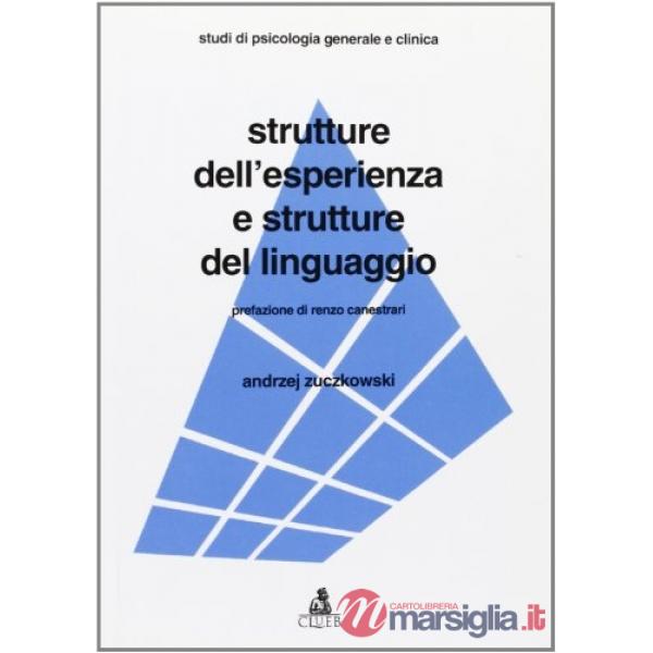 Strutture dell'esperienza e strutture del linguaggio