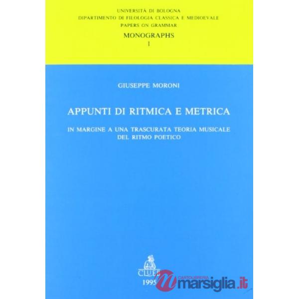 Appunti di ritmica e metrica. In margine a una trascurata teoria musicale del ritmo poetico