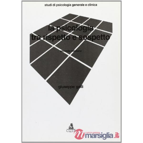 Psicologia tra rispetto e sospetto (La)