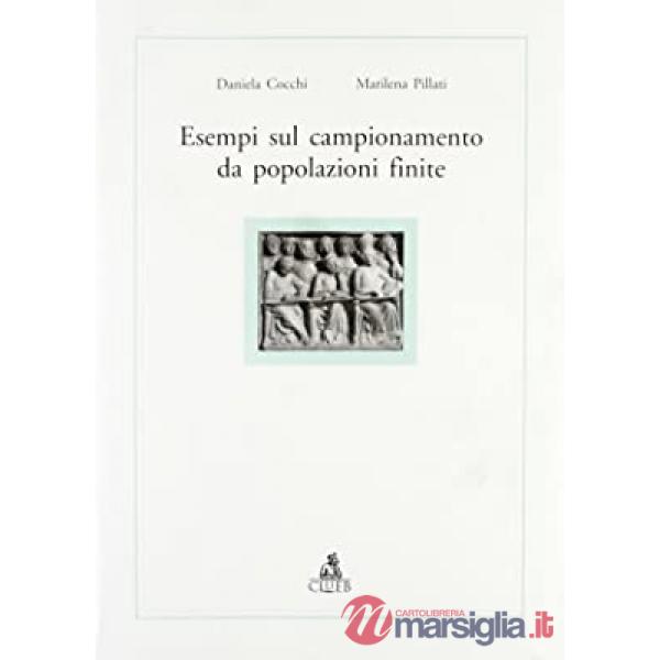 Esempi di campionamento da popolazioni finite